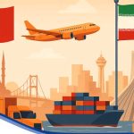 واردات از ترکیه در سال 2025 | روش‌ها، قوانین جدید واقعیت‌هایی که باید بدانید